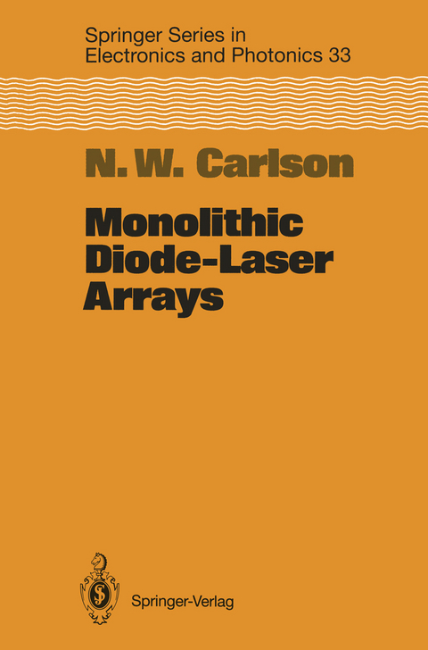 Monolithic Diode-Laser Arrays - Nils W. Carlson