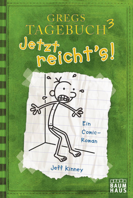 Gregs Tagebuch 3 - Jetzt reicht's! - Jeff Kinney