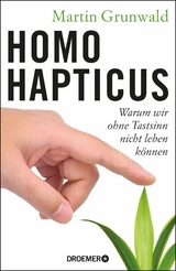 Homo hapticus -  Dr. Martin Grunwald