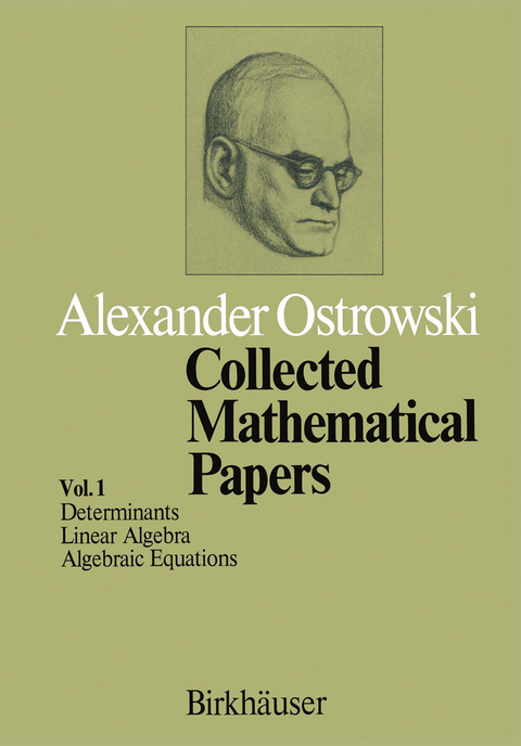 Collected Mathematical Papers - A. Ostrowski