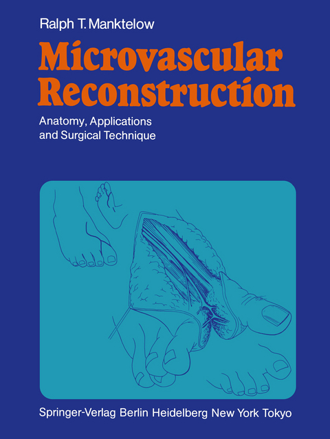 Microvascular Reconstruction - Ralph T. Manktelow