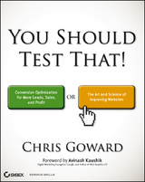 You Should Test That -  Chris Goward