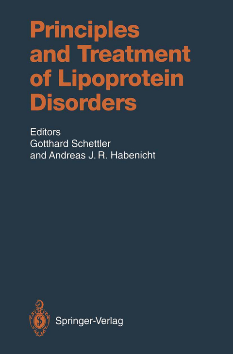 Principles and Treatment of Lipoprotein Disorders - 