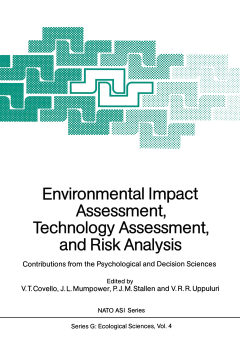 Environmental Impact Assessment, Technology Assessment, and Risk Analysis - 