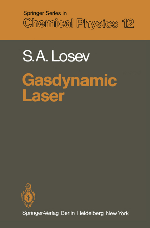 Gasdynamic Laser - S. A. Losev