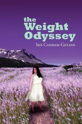 The Weight Odyssey - Iris Canham-Gezane