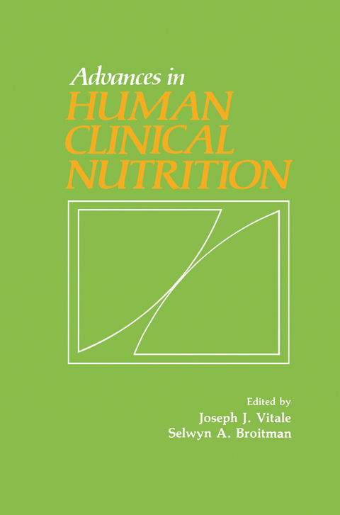 Advances in Human Clinical Nutrition - 