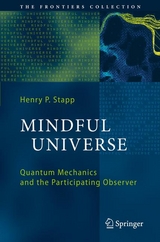 Mindful Universe - Henry P. Stapp