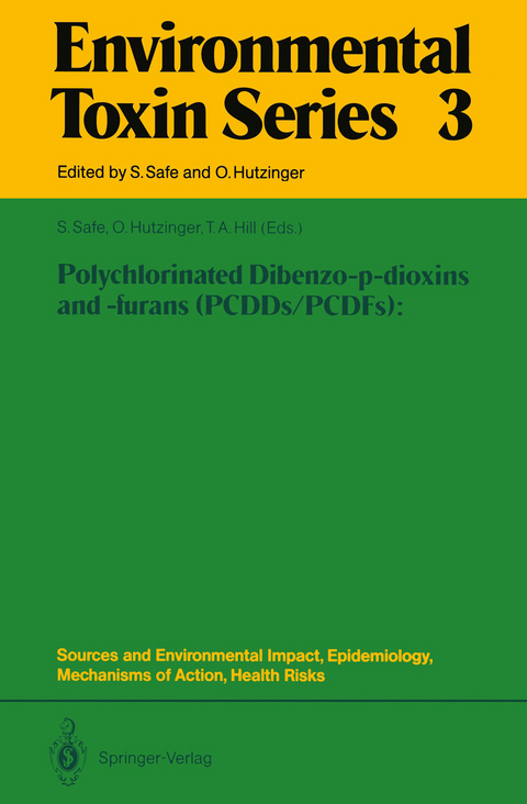 Polychlorinated Dibenzo-p-dioxins and -furans (PCDDs/PCDFs): Sources and Environmental Impact, Epidemiology, Mechanisms of Action, Health Risks - 