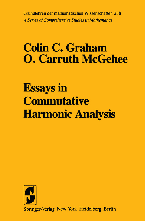 Essays in Commutative Harmonic Analysis - C. C. Graham, O. C. McGehee