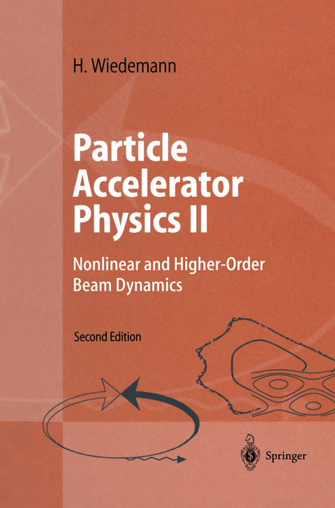 Particle Accelerator Physics II - H. Wiedemann