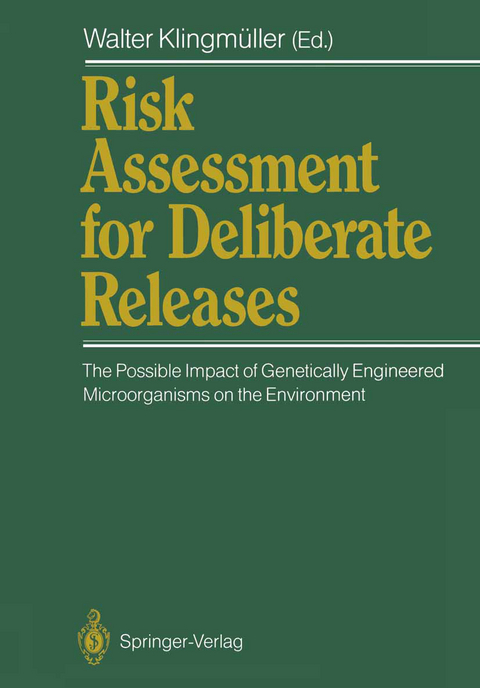 Risk Assessment for Deliberate Releases - 