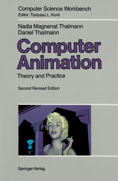 Computer Animation - Nadia Magnenat-Thalmann, Daniel Thalmann