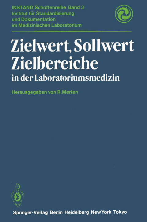 Zielwert, Sollwert Zielbereiche in der Laboratoriumsmedizin - 