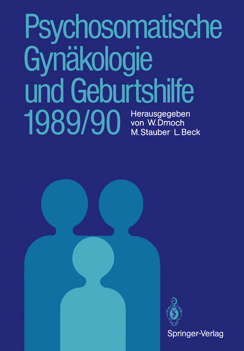 Psychosomatische Gynäkologie und Geburtshilfe 1989/90 - 