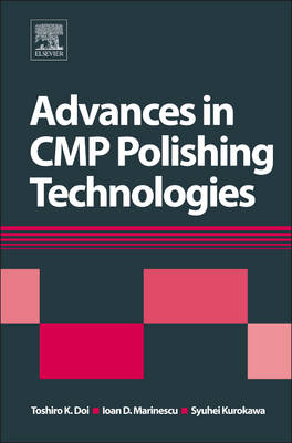 Advances in CMP Polishing Technologies - 