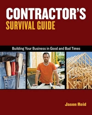 Contractor's Survival Guide - Jason Reid