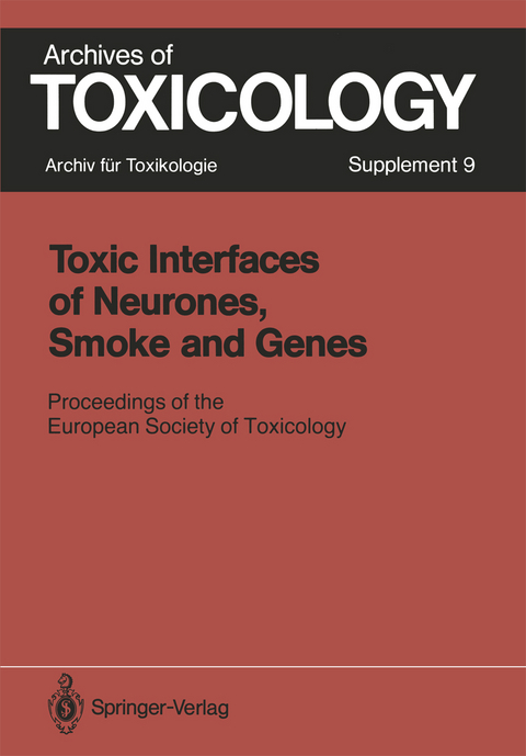 Toxic Interfaces of Neurones, Smoke and Genes - 