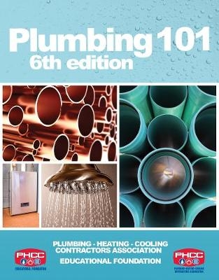 Plumbing 101 -  PHCC Educational Foundation