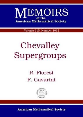 Chevalley Supergroups - R. Fioresi, F. Gavarini