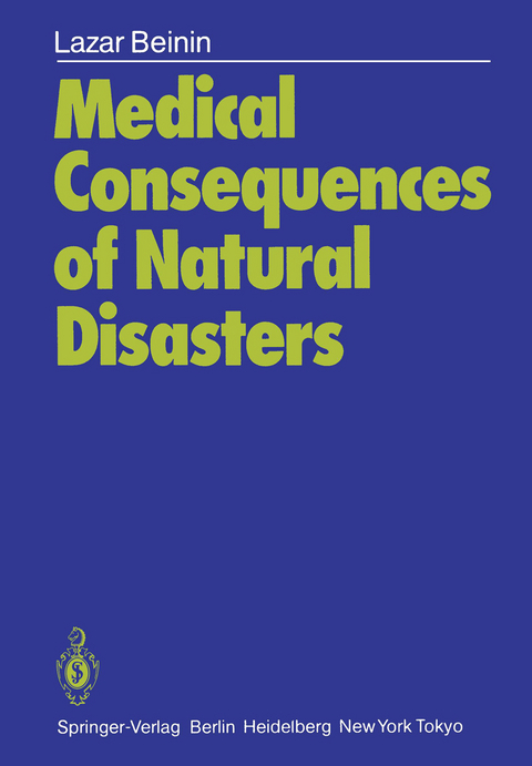 Medical Consequences of Natural Disasters - Lazar Beinin