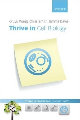 Thrive in Cell Biology - Qiuyu Wang, Chris Smith, Emma Davis