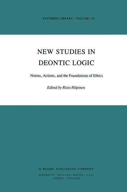 New Studies in Deontic Logic - Risto Hilpinen