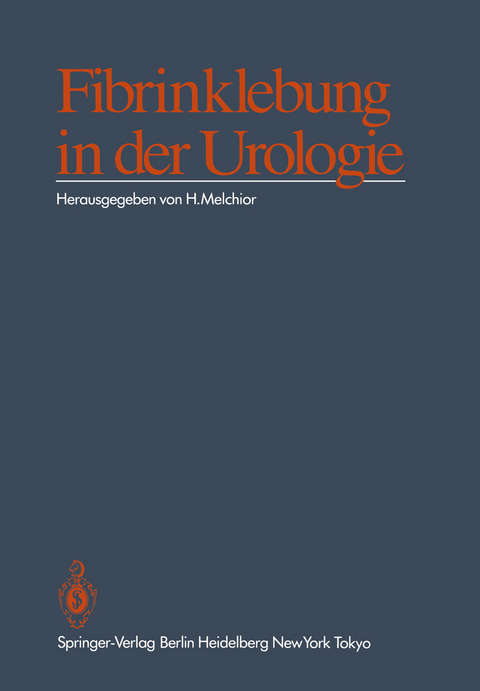 Fibrinklebung in der Urologie - 