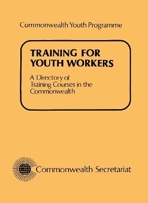 Training for Youth Workers -  Commonwealth Secretariat