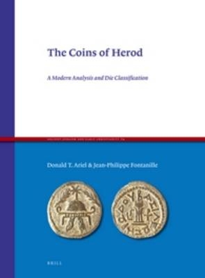 The Coins of Herod - Donald Tzvi Ariel, Jean-Philippe Fontanille