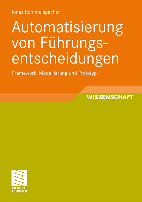 Automatisierung von Führungsentscheidungen - Jonas Rommelspacher