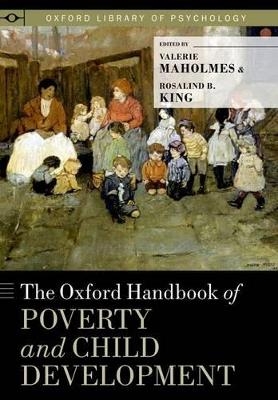 The Oxford Handbook of Poverty and Child Development - 
