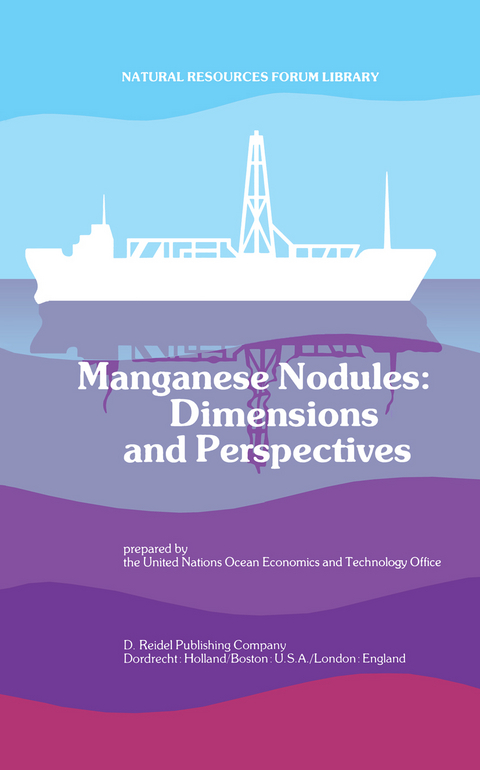 Manganese Nodules: Dimensions and Perspectives - 