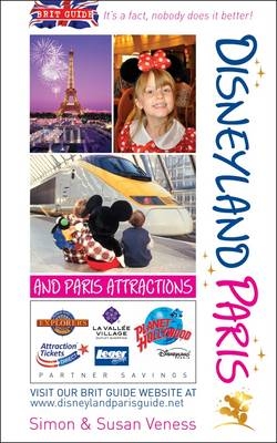 Brit Guide DisneyLand Paris - Simon Veness, Susan Veness
