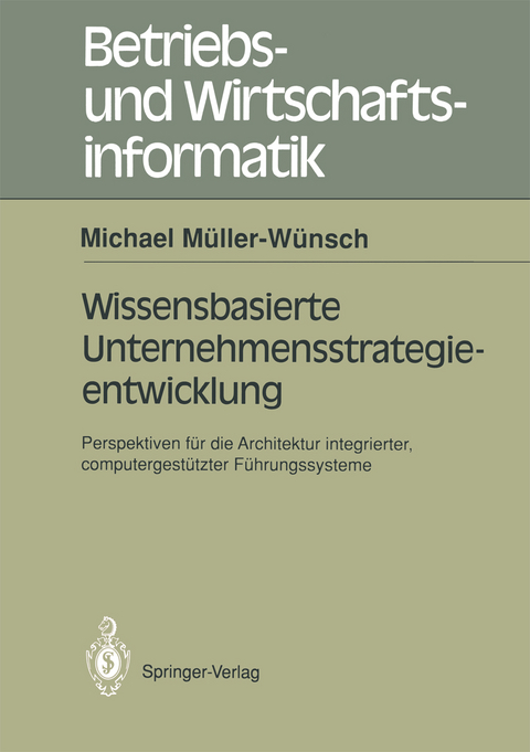 Wissenbasierte Unternehmensstrategieentwicklung - Michael Müller-Wünsch