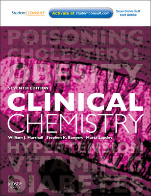 Clinical Chemistry - William J. Marshall, Stephen K Bangert, M�rta Lapsley