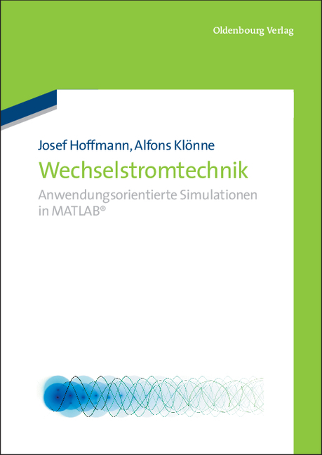 Wechselstromtechnik - Josef Hoffmann, Alfons Klönne