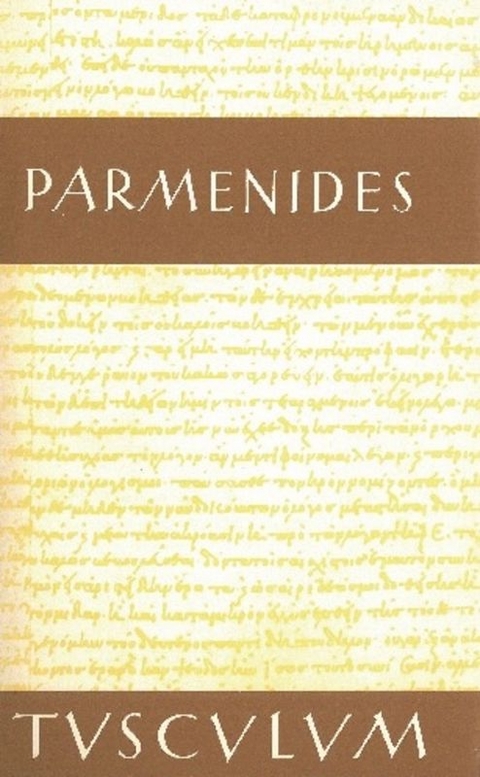 Die Fragmente -  Parmenides