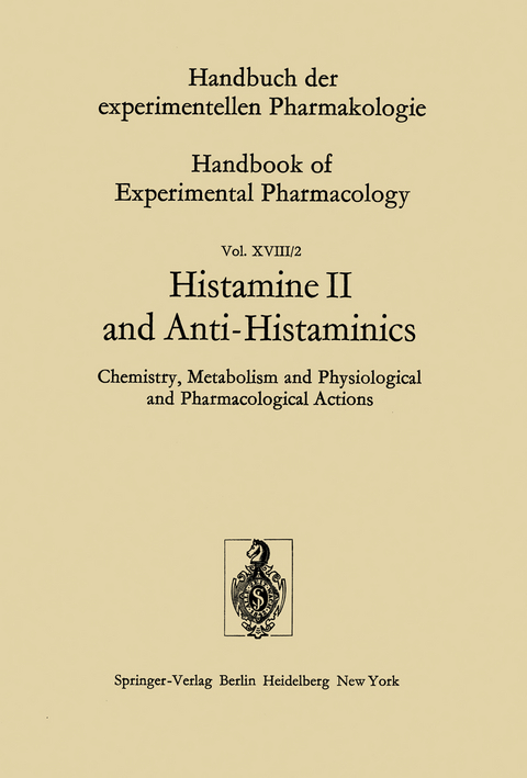 Histamine II and Anti-Histaminics - M. Rocha e Silva