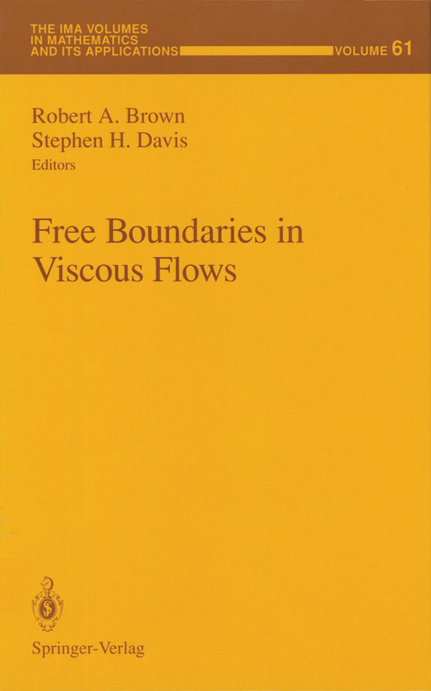 Free Boundaries in Viscous Flows - 