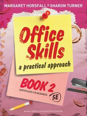 Office Skills - Book 2 - Margaret Horsfall, Sharon Turner