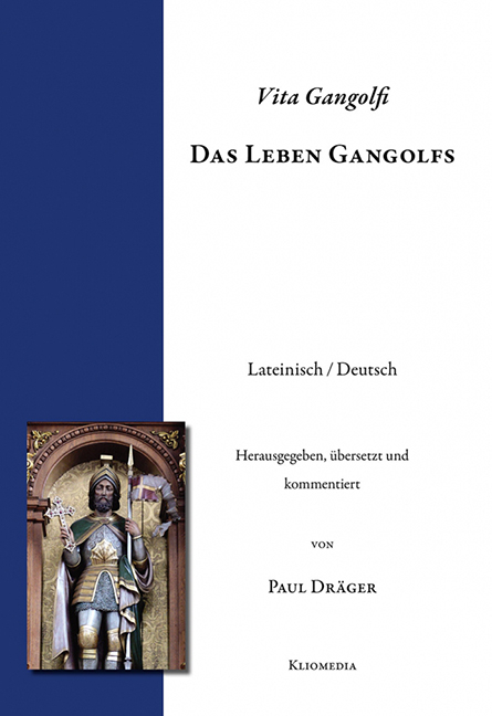 Vita Gangolfi. Das Leben Gangolfs - 