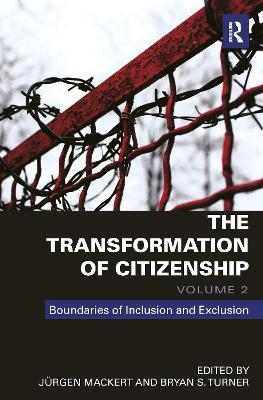 The Transformation of Citizenship, Volume 2 - 