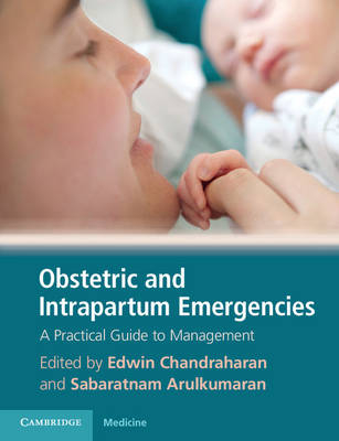 Obstetric and Intrapartum Emergencies - 
