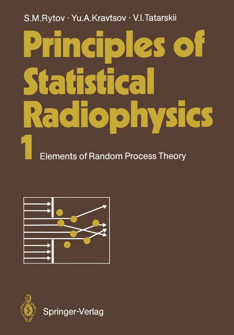 Principles of Statistical Radiophysics 1 - Sergei M. Rytov, Yurii A. Kravtsov, Valeryan I. Tatarskii