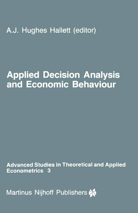 Applied Decision Analysis and Economic Behaviour - 