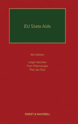 EU State Aids - Leigh Hancher, Tom Ottervanger, Piet Jan Slot