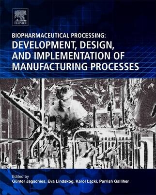 Biopharmaceutical Processing - 