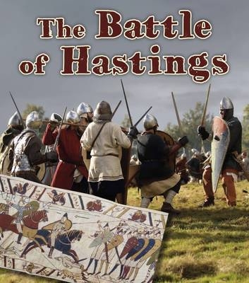 The Battle of Hastings - Helen Cox Cannons