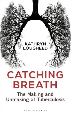 Catching Breath - Kathryn Lougheed